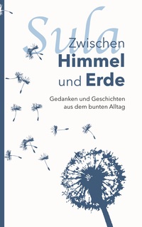 Vorderes Coverbild Zwischen Himmel und Erde