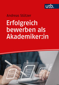 Vorderes Coverbild Erfolgreich bewerben als Akademiker:in