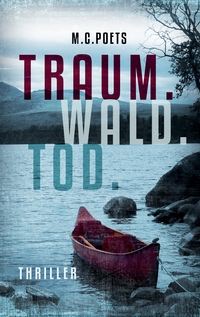 Vorderes Coverbild Traum. Wald. Tod.