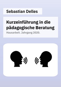 Vorderes Coverbild Kurzeinführung in die pädagogische Beratung