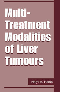 Vorderes Coverbild Multi-Treatment Modalities of Liver Tumours