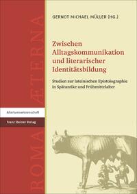 Vorderes Coverbild Zwischen Alltagskommunikation und literarischer Identitätsbildung