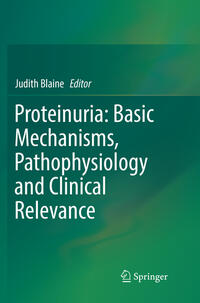 Vorderes Coverbild Proteinuria: Basic Mechanisms, Pathophysiology and Clinical Relevance