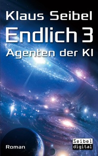 Vorderes Coverbild Endlich 3 - Agenten der KI