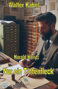 Vorderes Coverbild Walter-Kabel-Edition / Nur ein Tintenfleck