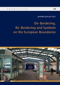 Vorderes Coverbild De-Bordering, Re-Bordering and Symbols on the European Boundries