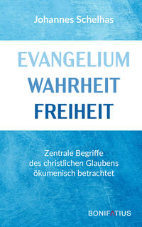 Vorderes Coverbild Evangelium Wahrheit Freiheit