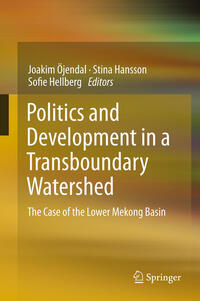 Vorderes Coverbild Politics and Development in a Transboundary Watershed