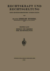 Vorderes Coverbild Rechtskraft und Rechtsgeltung: Eine Rechtsdogmatische Untersuchung