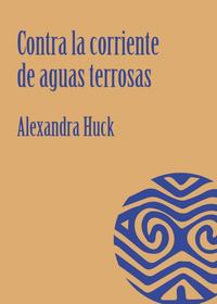 Vorderes Coverbild Contra la corriente de aguas terrosas
