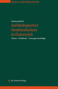 Vorderes Coverbild Archäologischer Denkmalschutz in Österreich