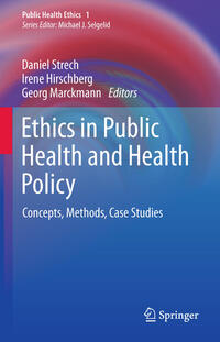 Vorderes Coverbild Ethics in Public Health and Health Policy