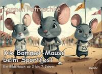 Vorderes Coverbild Die Bommel-Mäuse beim Sportfest
