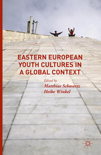 Vorderes Coverbild Eastern European Youth Cultures in a Global Context