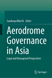 Vorderes Coverbild Aerodrome Governance in Asia