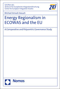 Vorderes Coverbild Energy Regionalism in ECOWAS and the EU