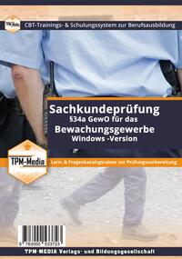 Vorderes Coverbild Sachkundeprüfung §34a GewO Bewachungsgewerbe (Windows) mit Fragenkatalog (IHK)