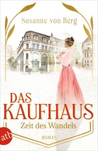 Vorderes Coverbild Das Kaufhaus – Zeit des Wandels