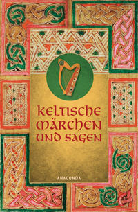 Vorderes Coverbild Keltische Märchen und Sagen