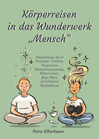 Vorderes Coverbild Körperreisen durch das Wunderwerk „Mensch“