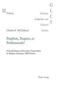 Vorderes Coverbild Prophets, Paupers or Professionals?