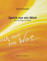 Vorderes Coverbild Sprich nur ein Wort