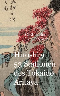 Vorderes Coverbild Hiroshige 53 Stationen des Tokaido Aritaya