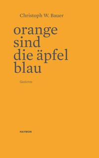 Vorderes Coverbild Orange sind die Äpfel blau
