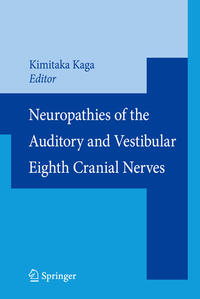 Vorderes Coverbild Neuropathies of the Auditory and Vestibular Eighth Cranial Nerves