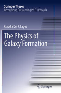 Vorderes Coverbild The Physics of Galaxy Formation