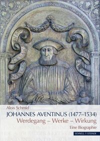 Vorderes Coverbild Johannes Aventinus (1477–1534)