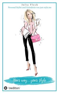 Vorderes Coverbild Your way...your style