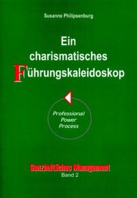 Vorderes Coverbild Ein charismatisches Führungs-Kaleidoskop
