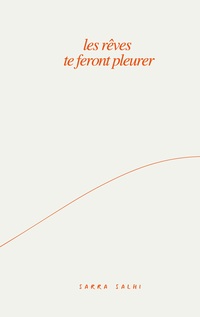 Vorderes Coverbild les rêves te feront pleurer