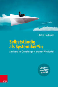 Vorderes Coverbild Selbstständig als Systemiker*in