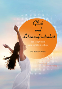 Vorderes Coverbild Glück und Lebenszufriedenheit