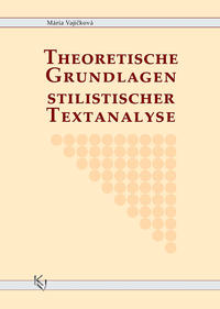 Vorderes Coverbild Theoretische Grundlagen stilistischer Textanalyse