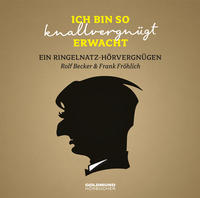 Vorderes Coverbild „Ich bin so knallvergnügt erwacht…“