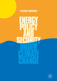 Vorderes Coverbild Energy Policy and Security under Climate Change