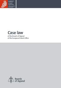 Vorderes Coverbild Case Law of the Boards of Appeal of the European Patent Office