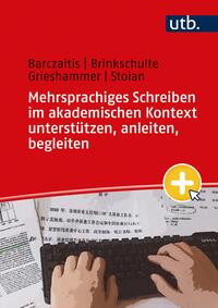Vorderes Coverbild Mehrsprachiges Schreiben im akademischen Kontext unterstützen, anleiten, begleiten