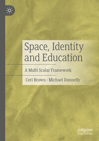Vorderes Coverbild Space, Identity and Education