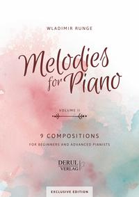 Vorderes Coverbild MELODIES for PIANO, VOLUME II, 9 COMPOSITIONS