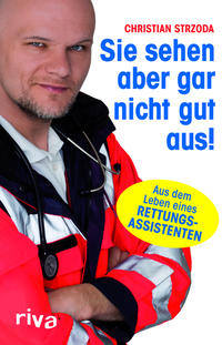 Vorderes Coverbild Sie sehen aber gar nicht gut aus!