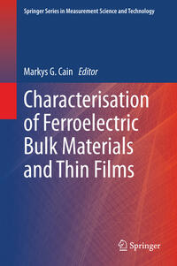 Vorderes Coverbild Characterisation of Ferroelectric Bulk Materials and Thin Films