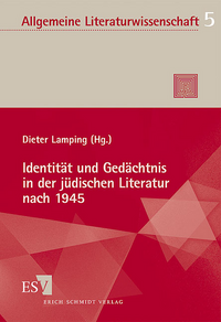 Vorderes Coverbild Identität und Gedächtnis in der jüdischen Literatur nach 1945