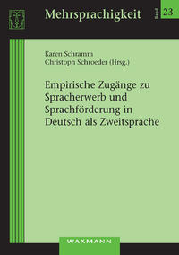 Vorderes Coverbild Empirische Zugänge zu Spracherwerb und Sprachförderung in Deutsch als Zweitsprache
