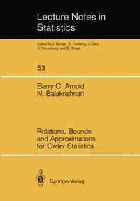 Vorderes Coverbild Relations, Bounds and Approximations for Order Statistics