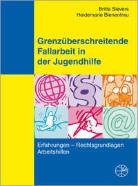 Vorderes Coverbild Grenzüberschreitende Fallarbeit in der Jugendhilfe