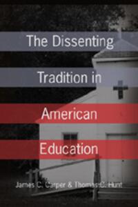 Vorderes Coverbild The Dissenting Tradition in American Education